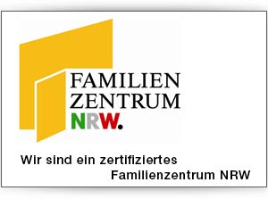 Wir sind ein zertifiziertes Familienzentrum NRW.
